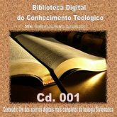 ADQUIRA AGORA: CD 01. BIBLIOTECA DIGITAL DO CONHECIMENTO TEOLÓGICO